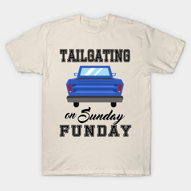 Tailgating on Sunday Funday T-Shirt by Blended Designs